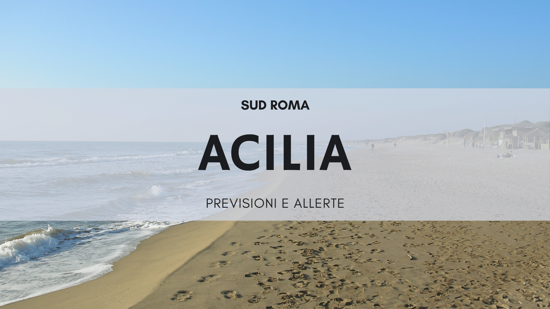 Meteo Acilia: previsioni e clima della zona sud di Roma